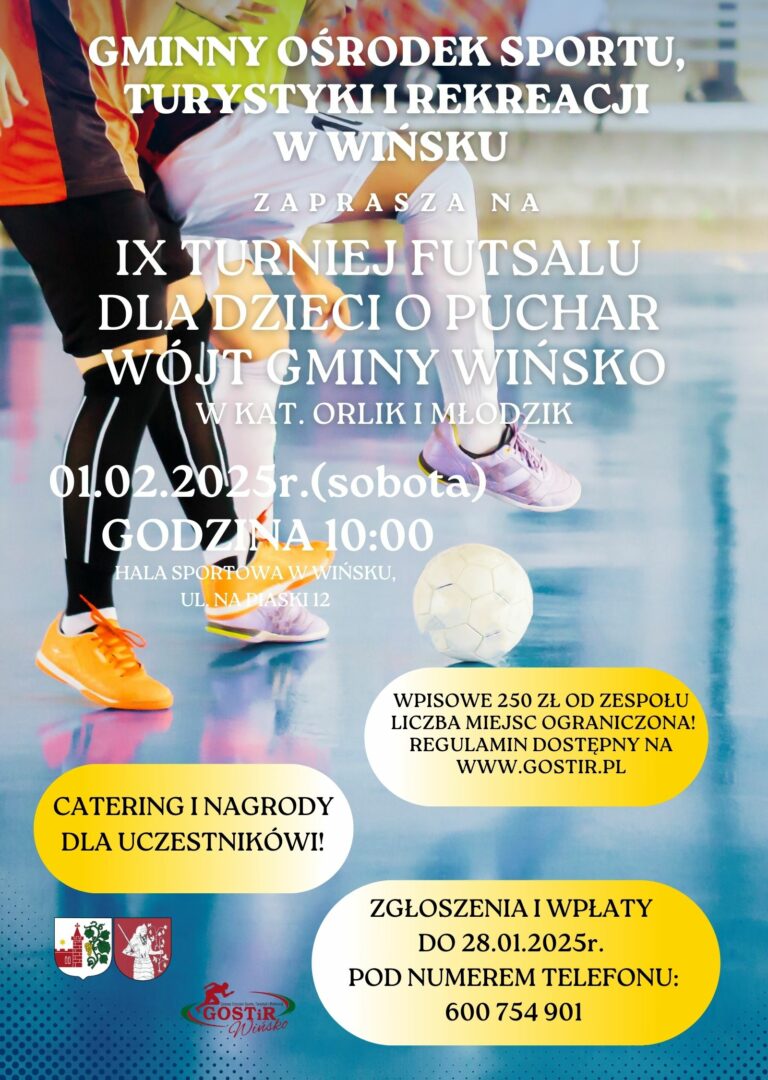 IX TURNIEJ FUTSALU O PUCHAR WÓJT GMINY WIŃSKO – ZAPISY RUSZYŁY!